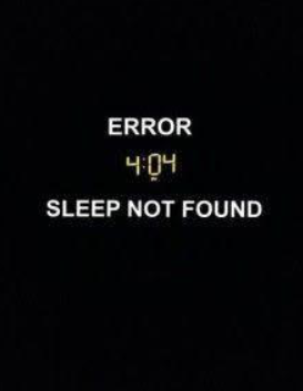 ERROR 4:04 — Sleep Not Found